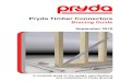 Pryda Timber Connectors · PDF file Paslode 32x 2.5 mm (B25110), DuoFast 32 x 2.5- mm (D41060), Paslode 40 x 2.5mm (B25125) and Duo-Fast 40 x 2.6 mm (D42360). Fixing into Steel Supporting