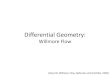Discrete Differential Geometry (600.657)misha/Fall09/14-willmoreflow.pdfDifferential Geometry: Willmore Flow [Discrete Willmore Flow. Bobenko and Schröder, 2005] Gaussian Curvature