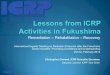 Remediation Recovery · 2014. 2. 17. · Remediation – Rehabilitation – Recovery International Experts’ Meeting on Radiation Protection after the Fukushima Daiichi Accident: