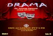 OSN ACADEMY PVT LTD Drama.pdf · 2020. 12. 18. · Sir Charles Sadley 5. Modern British Drama Introduction Features Irish Theatre Movement Verse Drama Working class Drama and The