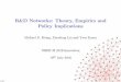 R&D Networks: Theory,Empirics and Policy Implications - UZHDe Economist 149.3 (2001), pp. 313–345; Barbara J. Spencer and James A. Brander. “International R & D Rivalry and Industrial