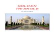 GOLDEN TRIANGLE - Department of Economics Delhi School of …econdse.org/wp-content/uploads/2012/10/Golden-Triangle.pdf · 2015. 6. 16. · GOLDEN TRIANGLE (04 Days/03 Nights) DELHI