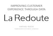 La Redoute - What's going on in Retailing?! · 2020. 3. 5. · Title: La Redoute Author: Mathieu Roche Created Date: 4/11/2016 10:08:22 AM