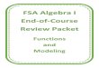 Functions and Modeling - WordPress.com · 2019. 1. 24. · FSA Algebra 1 EOC Review 2016-2017 Functions and Modeling – Student 3 MAFS.912.F-BF.2.3 EOC Practice Level 2 Level 3 Level
