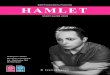 Mill Productions Presents HAMLET · strangely post-modern moment when Hamlet, a character in a play, becomes a playwright and a director, advising others on how to act. Maybe Hamlet