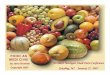 FOOD AS MEDICINE compilation...•Vitamins A, C, Zinc, Potassium, Iron, Calcium & Magnesium •High in Fiber •Anti-Bacterial/Viral (Especially G.I. Tract) USDA Human Nutrition Center: