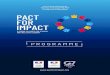 PROGRAMME - Pact for impact · 2019. 7. 9. · Christian Vanizette - Co-fondateur, makesense, FRANCE Intervenants.:. Nadine Muller - Directrice Générale, 6Zero1, LUXEMBOURG. Paul
