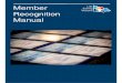 Member Recognition Manual - LSV · This Recognition Manual outlines each award and provides a description of the award, the selection criteria, due dates, selection processes and