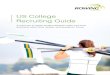ROWING AUSTRALIA US COLLEGE RECRUITING GUIDE · 2020. 8. 31. · 5 ROWING AUSTRALIA –US COLLEGE RECRUITING GUIDE 2. FIND A COLLEGE Information about every US education institution