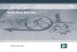 Byron Shire Bike Plan · Byron Shire Bike Plan Final –10 December 2019 – 1 1 Introduction 1.1 Background Cycling is a healthier, cheaper, more enjoyable and environmentally-friendly