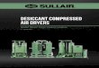 Desiccant Compressed Air Dryers ... Pneumatic controls Pre-piped filter 8 D Series DESICCANT HEATLESS REGENERATIVE DRYERS 80 – 800 scfm LED Desiccant Controller (DC) with dryer schematic