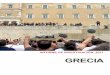 GRECIA...2013/06/12  · Grecia cae por tercer año consecutivo en la clasificación mundial de libertad de prensa elaborada por Reporteros Sin Fronteras (RSF), pasando del puesto