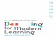 Modern Learning...learning’s business case to leaders or to carry learning through to real action on the job. What Lisa and Crystal do in this book and with their model is provide