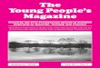 The YoungPeople’s Magazine · 2020. 1. 8. · The YoungPeople’s Magazine Issued by the Free Presbyterian Church of Scotland Reformed in Doctrine, Worship and Practice “Remember