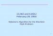 15.082 and 6.855J February 20, 2003 - Massachusetts Institute of …dspace.mit.edu/bitstream/handle/1721.1/74617/15-082j... · 2019. 9. 12. · 1 15.082 and 6.855J February 20, 2003