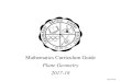 Mathematics Curriculum Guide...learn that postulates and axioms are accepted statements of fact, and can be used as the basic building blocks of the logical system in geometry. Additionally,