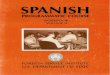 FSI - Spanish Programmatic Course - Volume 2 - Workbook...SPANISH PROGRAMMATIC COURSE WORKBOOK VOLUME 11 by Vicente Arbeláez, María C. Alvarez Ortega, Mercedes M. Centeno and José