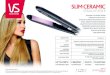 STRAIGHTENER - Conair Australia€¦ · STRAIGHTENER Fast heat up. Styling with a higher heat means you get smooth results, fast. Generates full spectrum, infra red heat which works