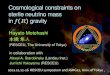 Cosmological constraints on sterile neutrino mass in gravity...Cosmological constraints on sterile neutrino mass in gravity Hayato Motohashi 本橋 隼人 (RESCEU, The University of