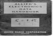 Allied's Electronics Data Handbook - The Eye Archive...ALLIED ELECTRONICS HANDBOOK Decibel—Voltage,CurrentandPowerRatioTable Voltage or Current Ratio Power Ratio DBVoltage or Current