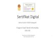 Sertifikat Digital  ¢  2020. 11. 16.¢  Contoh sebuah sertifikat digital: ¢â‚¬¢Jadi, sertifikat