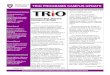 TRiO PROGRAMS CAMPUS UPDATE - Weber State University Programs Newsletter...TRiO PROGRAMS CAMPUS UPDATE Student Support Services / Talent Search / Upward Bound / Veterans Upward Bound