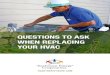QUESTIONS TO ASK WHEN REPLACING YOUR HVAC...where your Touchstone Energy cooperative comes in. We have a list of questions to ask – and things to consider – before purchasing your