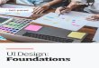 UI Design: Foundations - Academy Xi · 2020. 7. 2. · of UI Design. Learn about wireframes and prototypes, key UI software, moodboards, and go through the requirements of a client
