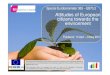 Attitudes of European citizens towards the environmentec.europa.eu/environment/pdf/EB_PresentationEB752.pdf · Fieldwork: 13 April – 8 May 2011 Special Eurobarometer 365 – EB75.2