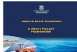 INDIA’S BLUE ECONOMY2 | p a g e india’s blue economy a draft policy framework economic advisory council to the prime minister government of india new delhi september 2020