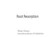 Root Resorption - Minia2...Treatment External inflammatory root resorption ... -Induce calcification by use calcium hydroxide alone or following careful topical application of 90%