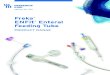Freka ENFit Enteral Feeding Tube - Fresenius Kabi...04 05 Enteral Feeding Tubes Product Range Description Product code: 7755648 > Gastric CH/FR 15 > ENFit Connector > 13cm shaft length