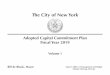 ote Catal Cotent lan Fsal ea 21 - New York CityII. 2019–2022 Commitment Plan III. 2015–2018 Commitments IV. 2019 Commitment Plan by Managing Agency ... SUBTOTAL $528 $576 $815