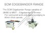 SCM EDGEBANDER RANGE EDGEBANDER...SCM EDGEBANDER RANGE The SCM Edgebander Range consists of: M80 & M80T – Edgebander & trimmer. For contoured work and applying edging to 80mm thick