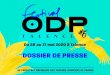 DOSSIER DE PRESSE - Pompiers.fr...pleinement depuis 2015 pour ce festival unique en son genre. Le Festival ODP Talence est organisé par l’Association Festival ODP en partenariat