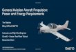 General Aviation Aircraft Propulsion: Power and Energy ......UNCLASSIFIED UNCLASSIFIED •Environmental: – Greatly reduced aircraft emissions at the point of use – Reduced use