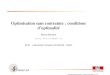 Optimisation sans contrainte : conditions d’optimalité · 2017. 2. 12. · Optimisation sans contrainte : conditions d’optimalité Michel Bierlaire michel.bierlaire@epfl.ch EPFL