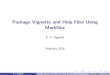 Package Vignette and Help Files Using MarkDoc...Package Vignette and Help Files Using MarkDoc Author E. F. Haghish Created Date 6/10/2016 11:32:48 AM 