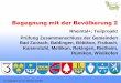 Begegnung mit der Bevölkerung 2 · 2018. 10. 1. · Ausgestaltung der Verwaltung Grundlage für die neue Verwaltung müsste die heutige von Bad Zurzach sein Das Geschäftsleitungsmodell