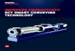 I MPROVED PRODUCTIVITY SCT SMART CONVEYING TECHNOLOGY · PDF file SEEPEX’s Smart Conveying Technology is the perfect solution. SCT allows for simple retensioning of the stator within
