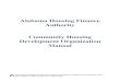 Alabama Housing Finance Authority Community Housing ......CHDO Manual Revised 12/1/2020 Table of Contents I. HOME Investment Partnership Program 1 II. Definitions 1 III. General Requirements