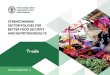STRENGTHENING SECTOR POLICIES FOR BETTER FOOD … · 2021. 2. 9. · BETTER FOOD SECURITY ... import dependency, volatile prices of agricultural commodities, such as those ... * “Asia”