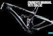 OWNER’S MANUAL YETI SB4 · 2020. 11. 9. · Yeti strongly recommends using a torque wrench when assembling your frame. Torque specifications for individual parts on the SB4.5c are