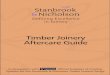 Timber Joinery Aftercare Guide - Stanbrook & Nicholson · 2016. 4. 18. · Stanbrook & Nicholson recommend that the following should be observed: PAGE 4. 3. FIRST AND SUBSEQUENT RE-DECORATION