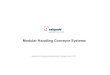 Modular Handling Conveyor Systems · 2019. 5. 20. · Modular Handling Conveyor Systems Applications & Engineering Specifications Catalogue Version V3 R1 & ed z i m o t s Cu r e d
