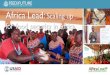 Africa Lead: Scaling up for food security in Africa · 2018. 5. 4. · Mozambique, Nigeria, Rwanda, Sierra Leone, Senegal, & Tanzania. Offices & staff in 5 African Countries, Home
