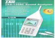 TES-1358C | Sound Analyzer sheet/tes-1358c.pdf · ANSI SIA3- Electret microphone 30dB to 130da LE 12.5Hz to 20KHz A Z 320x2,10 TFT - LCD display with back light 5 rang 10 step. 40