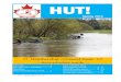 HUT!...2 HUT! - spring edition 2014 v2 MESSAGE FROM THE PRESIDENT In late February, I called John Rapski in Swastika to get some infor-mation about his High Water Run, …