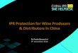 IPR Protection for Wine Producers & Distributors in China...IPR Protection for Wine Producers & Distributors in China DrPaolo Beconcini 9th December 2015. ... – Favor national trademarks