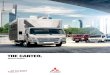 THE CANTER. - Mercedes-Benz · 2020. 8. 25. · 5 The Canter Canter 7.5t & 8.55t 6 Canter 3.5t 8 Canter Eco Hybrid 10 The specialist for … Delivery and transport 12 Construction
